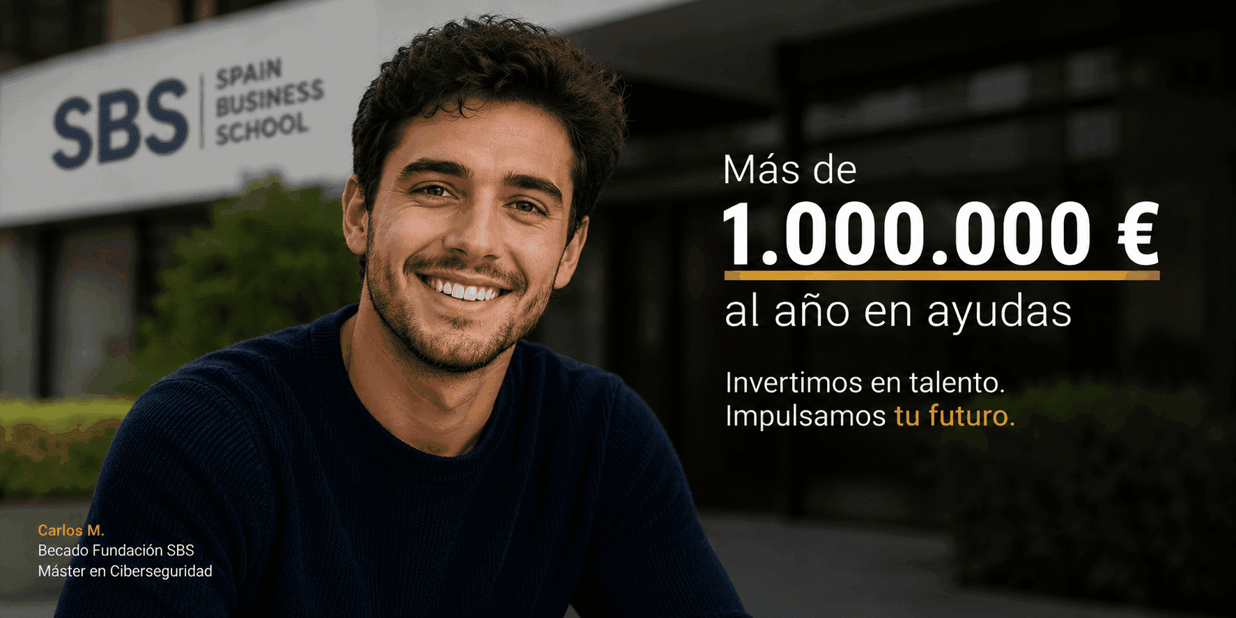 Creemos en tu talento. Y lo demostramos.
